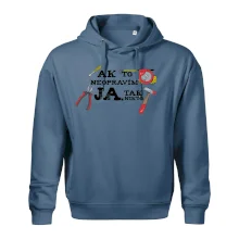 Ak to neopravim ja, tak nikto Ak to neopravim ja, tak nikto