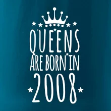 Queens are born in 2008 Queens are born in 2008