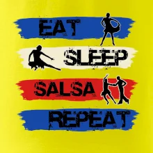 Eat sleep salsa repeat