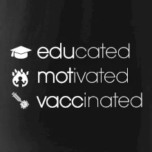 Educated motivated vaccinated Educated motivated vaccinated