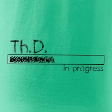 In progress titul Th.D. doktor / doktorka teológie