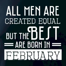 All men are created equal february All men are created equal february