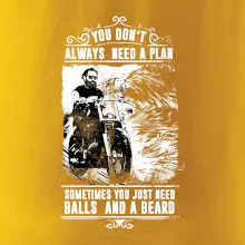 You Don t Always Need a Plan