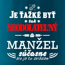 Neodolateľný manžel