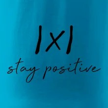 Absolútna hodnota - stay positive Absolútna hodnota - stay positive