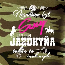 Neznášam byť sexy - Jazdkyňa