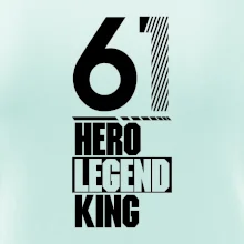 Hero, Legend, King 1961