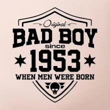 Bad boy since 1953