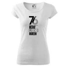 Hero, Legend, Queen 1976