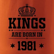 Kings are born in 1981