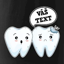 Zubárske tričko - Vás text