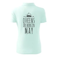 Queens are born in May