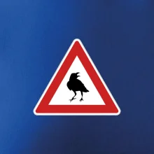 Dopravná značka - Pozor havran Dopravná značka - Pozor havran