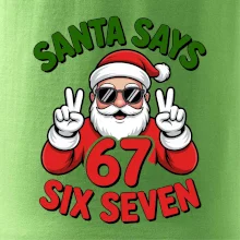 Santa says 67