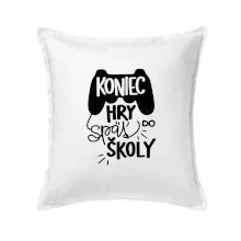 Koniec hry, späť do školy