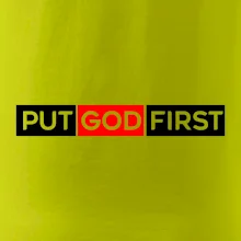 Put God first obdĺžnik Put God first obdĺžnik