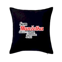 Som manželka takže...