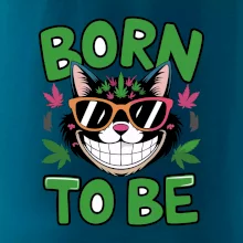 Marihuana - born to be