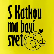 S tebou ma baví svet - vlastné meno