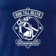 Ride Till Death