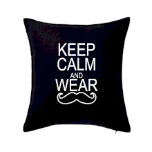 Keep calm and wear mustache Keep calm and wear mustache