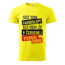 Síce som farboslepý, ale viem, že v červenej vyzerám dobre
