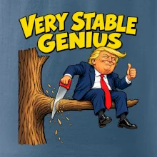 Donald Trump řeže vlastní větev Very stable genius