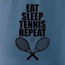 Eat sleep tennis Eat sleep tennis