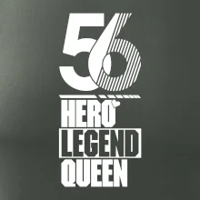 Hero, Legend, Queen 1956