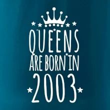 Queens are born in 2003