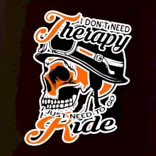 I don't need therapy moto ride