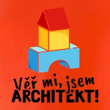 Věř mi, jsem architekt