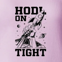 HODL On Tight raketa