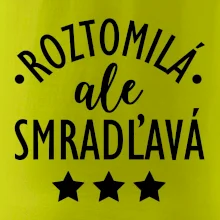 Roztomilá, ale smradľavá