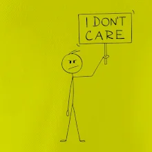 I don't care - postava