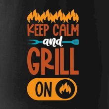Keep calm and grill on