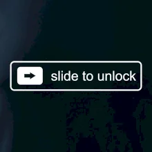 Slide to unlock Slide to unlock