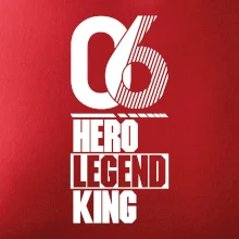 Hero, Legend, King 2006