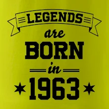 Legends are born in 1963