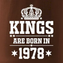 Kings are born in 1978