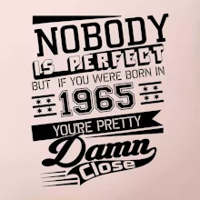 Nobody is perfect - 1965