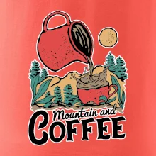 Mountain and Coffee Mountain and Coffee
