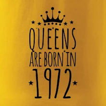 Queens are born in 1972