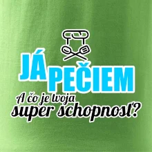 Já pečiem - tvoja super schopnosť - rovný