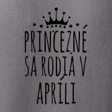 Princezné sa rodia v apríli