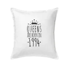 Queens are born in 1994