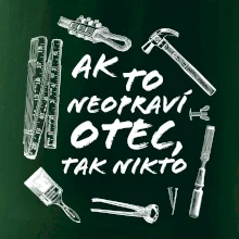 Ak to neopraví otec tak nikto čiernobiele