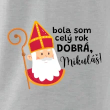 Bola som celý rok dobrá, Mikuláš!