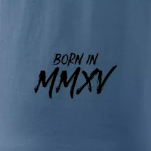 Born in - Rímske číslo 2015