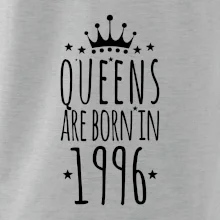 Queens are born in 1996